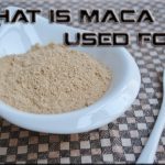 What Is Maca Used For