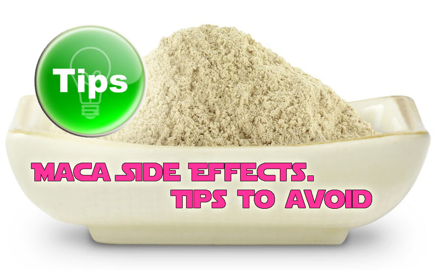 Tips Avoid Maca Side Effects
